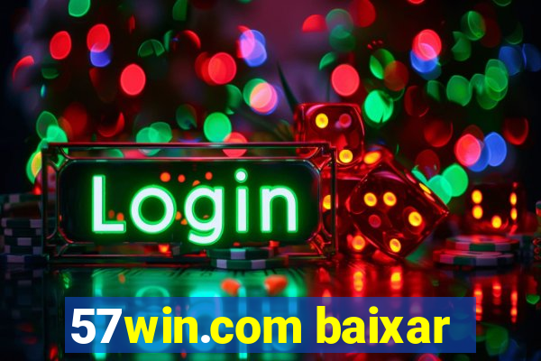 57win.com baixar